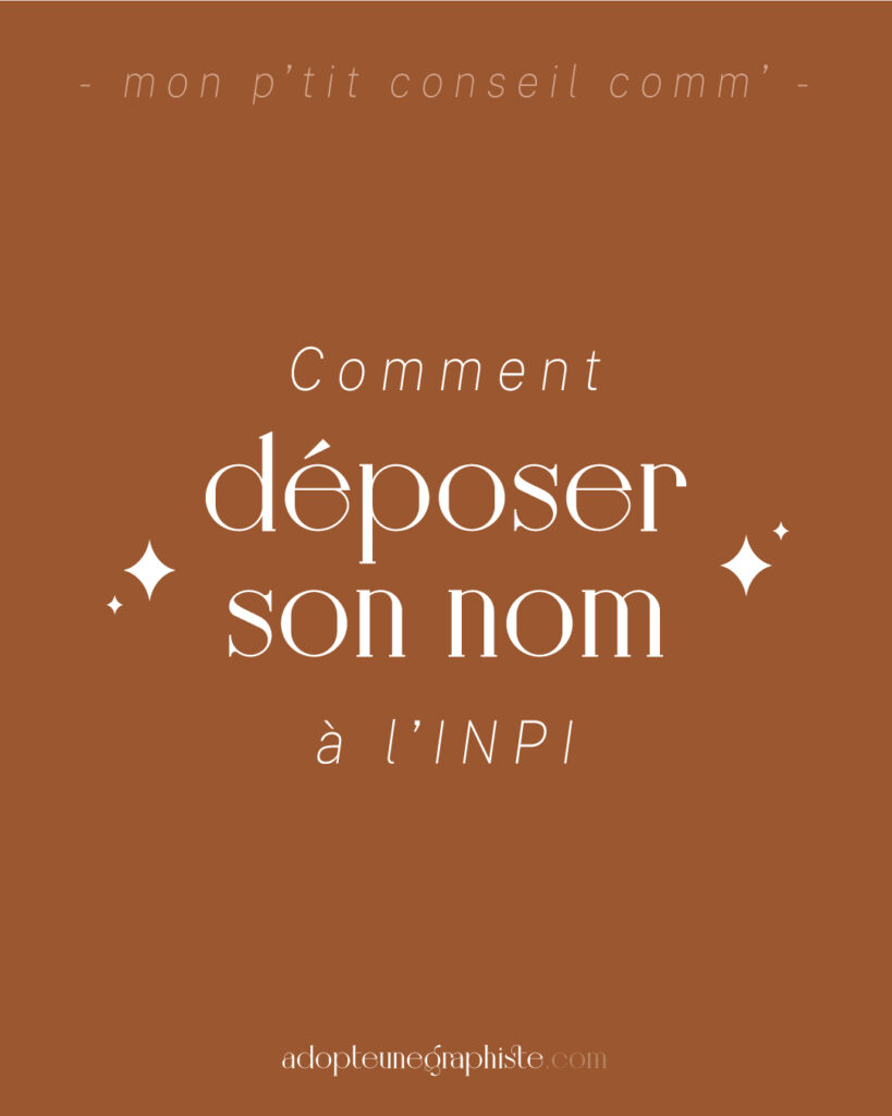 comment deposer son nom a l'inpi